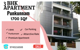 3 BHK 1700 SQF Apartment For  sale at Punkunnam ,Thrissur