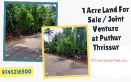 1 Acre Land For Sale or Joint Venture at Puthur Thrissur 
