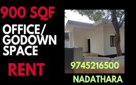 900 SQF Office Space/ Godown space For Rent Near  N H Nadathra, Thrissur  