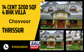 14 Cente Land & 3200 SQF 4 BHK Premium Villa For Sale Chovvoor,Thrissur
