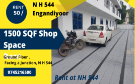1500 SQF Shop Space For Rent at N H 544 , Engandiyoor, Thrissur 