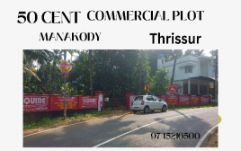 50 Cent Prime Commercial Plot  Sale Manakody, Thrissur 